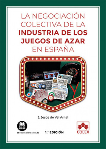 La Negociacion Colectiva De La Industria De Los Juegos De Az