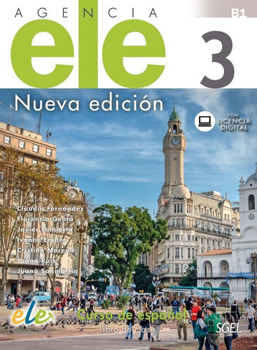 Agencia ELE 3 libro de clase, de Fernández Silva, Claudia. Editorial S.G.E.L., tapa blanda en español
