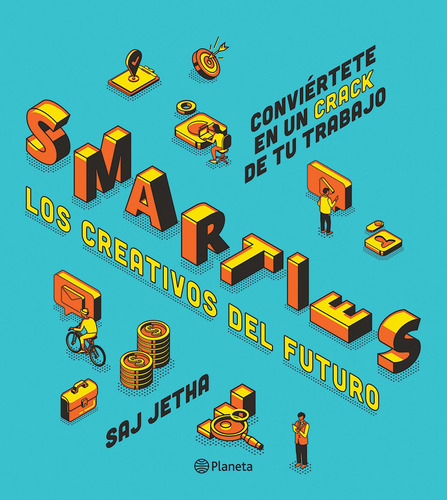 Smarties, de Jetha, Saj. Fuera de colección Editorial Planeta México, tapa blanda en español, 2019