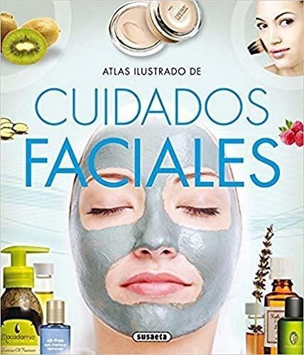 Cuidados Faciales (td) Atlas Ilustrado