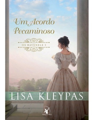 Um Acordo Pecaminoso, De Lisa Kleypas. Editora Arqueiro, Edição 2018 Em Português