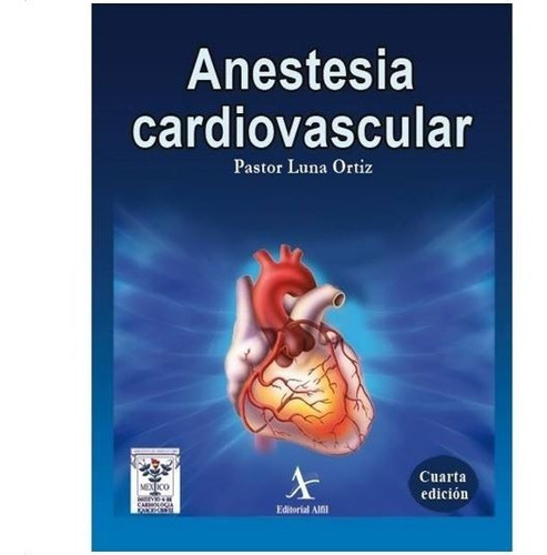 Anestesia Cardiovascular / 4 Ed.