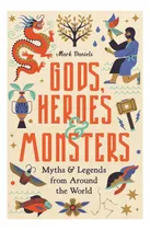 Comprar Libro: Dioses, Héroes Y Monstruos: Mitos Y Leyendas Del