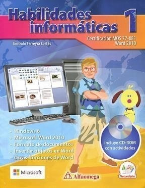 Libro 1. Habilidades Informaticas De Gonzalo Ferreyra Cortes