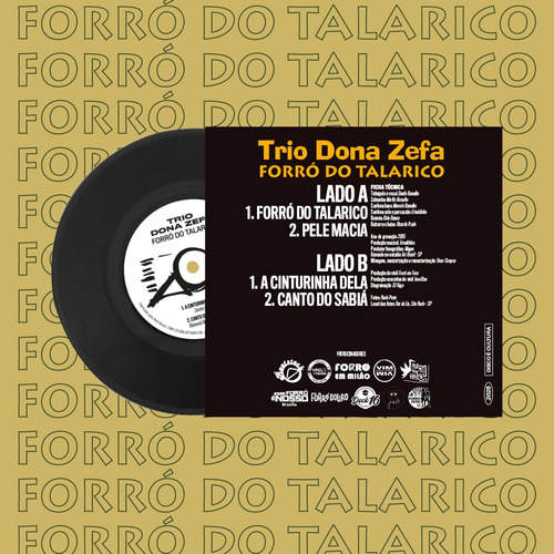 Trio Dona Zefa - Forró Do Talarico (compacto Vinil 7) Edição Limitada