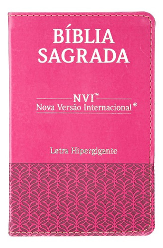 Bíblia Sagrada Nvi Letra Hipergigante Luxo - Rosa