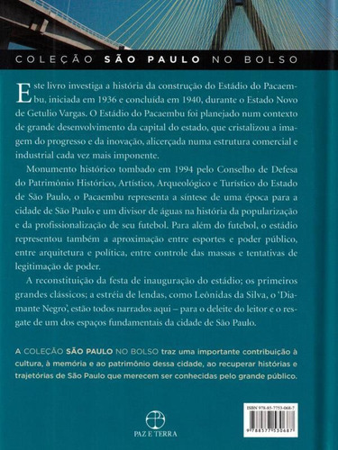 A Construção Do Pacaembu, De Ferreira, João Fernando. Editora Paz E Terra, Capa Mole Em Português