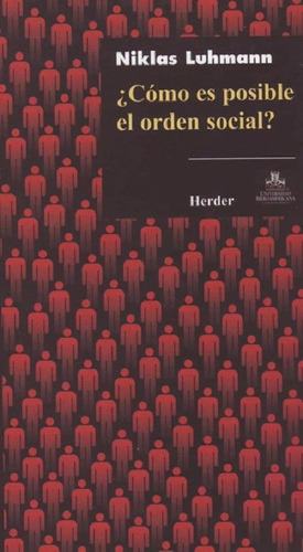 Libro - Cómo Es Posible El Orden Social?, Niklas Luhmann, H