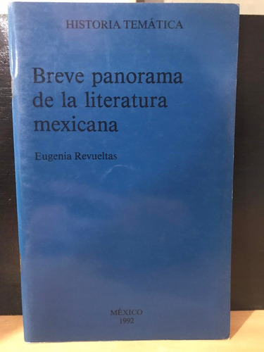 Breve Panorama De La Literatura Mexicana