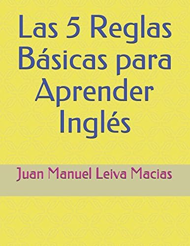 Libro: Las 5 Reglas Básicas Para Aprender Inglés (grammar