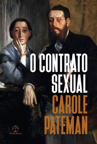 O contrato sexual, de Pateman, Carole. Editora Paz e Terra Ltda., capa mole em português, 2008