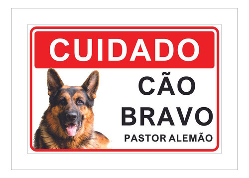 Placa Cuidado Advertência Cão Bravo Pastor Alemão 25x18cm