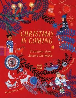 Libro Christmas Is Coming : Traditions From Around The Wo...