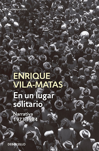 En Un Lugar Solitario - Vila-matas, Enrique  - *