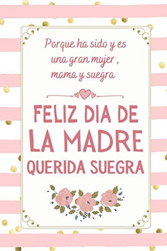 Feliz Dia De La Madre Querida Suegra: Dia Del Madre Regalos