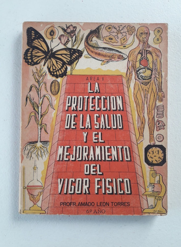 Libro La Protección De La Salud Y El Mejoramiento Del Vigor 