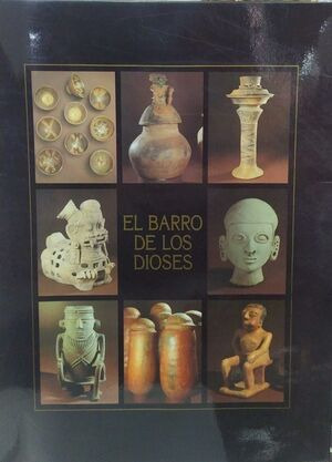 Libro El Barro De Los Dioses