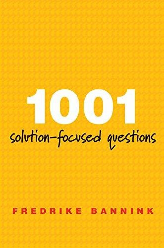 Book : 1001 Solution-focused Questions Handbook For...