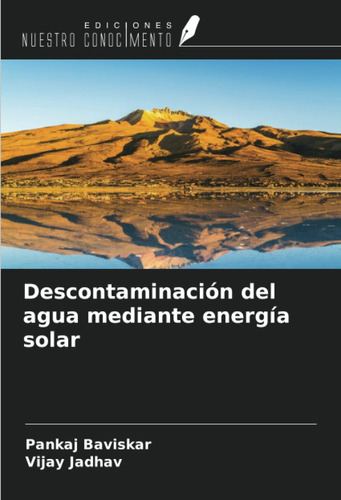 Libro: Descontaminación Del Agua Mediante Energía Solar (spa