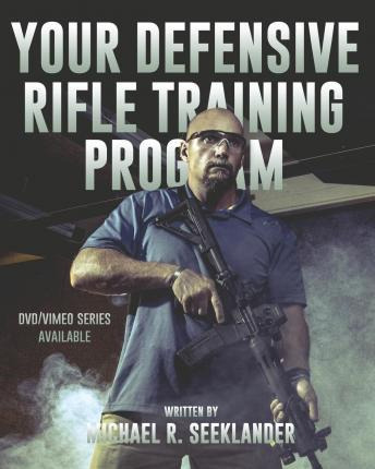 Libro Your Defensive Rifle Training Program - Michael Ros...