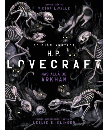 H.p. Lovecraft Anotado. Más Allá De Arkham - 
