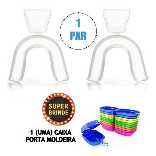 Imagem 1 de 5 de Placa Moldável Para Bruxismo Ranger Dentes 1 Par + Brinde