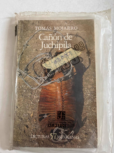 Tomás Mojarro Cañón De Juchipila Lecturas Mexicanas