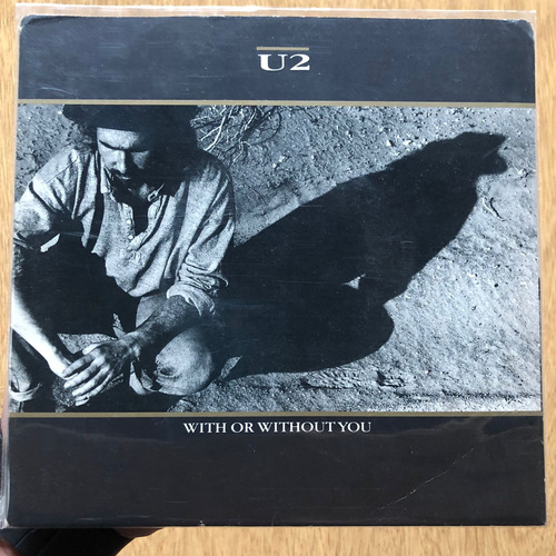 U2  With Or Without You Vinilo Simple 7'' Uk 1987