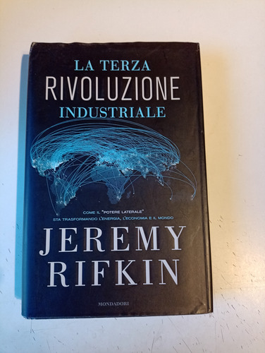 La Terza Rivoluzione Industriale Jeremy Rifkin 