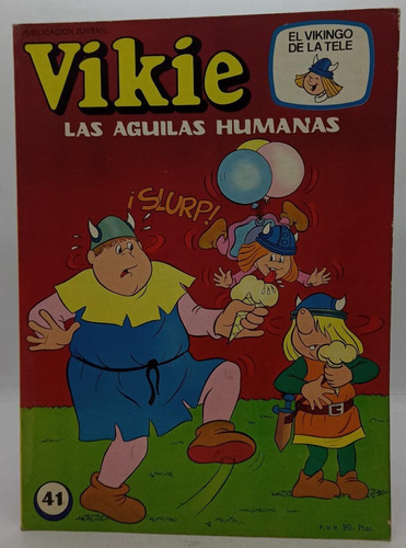 Vikie : Las Aguilas Huamanas - Historieta Antigua 