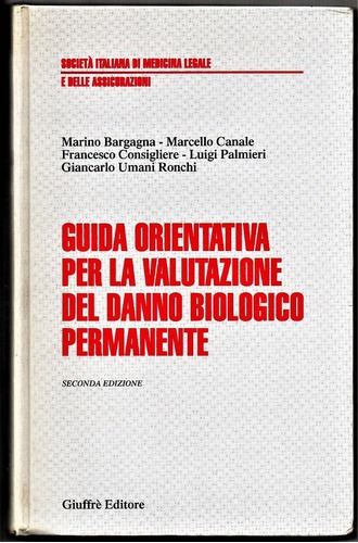 Guida Orientativa Per La Valutazione Del Danno Biologico 