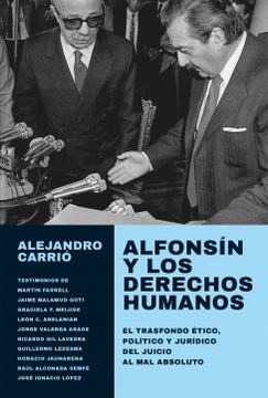 Alfonsin Y Los Derechos Humanos - Carrio Alejandro (libro) -
