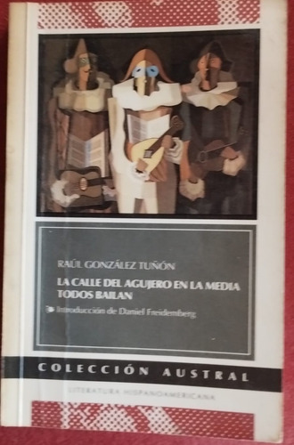 La Calle Del Agujero En La Media. Todos Bailan De G. Tuñon