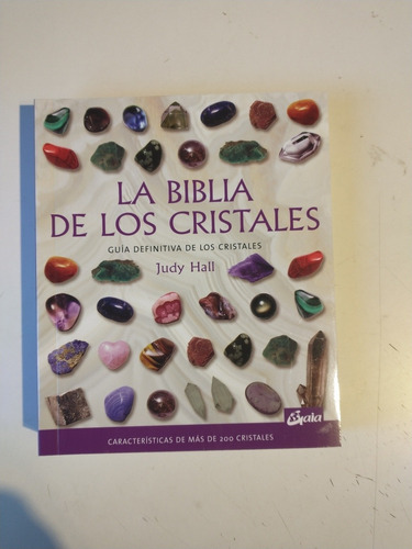 La Biblia De Los Cristales Judy Hall