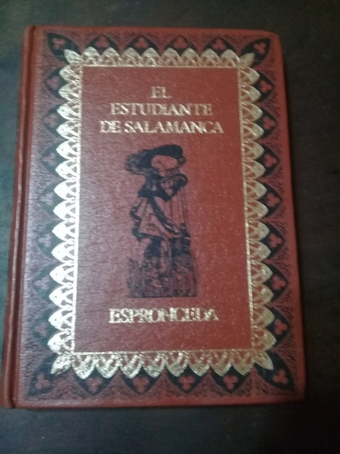 Libro**el Estudiante De Salamanca** De Espronceda