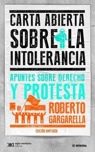 Carta Abierta Sobre La Intolerancia - Roberto Gargarella