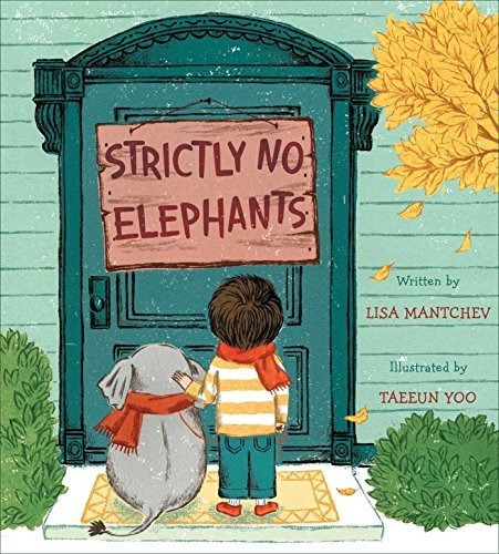 Book : Strictly No Elephants - Mantchev, Lisa