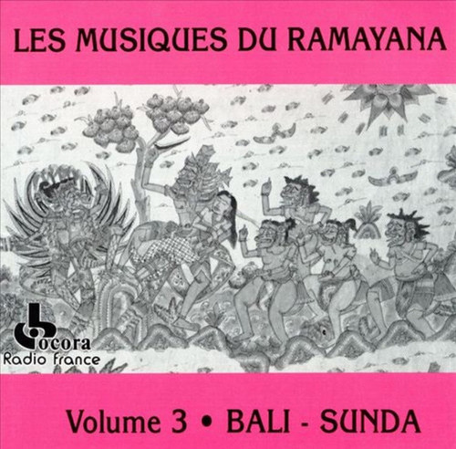 Cd Les Musiques Du Ramayana - Volume 3 : Bali - Sunda (vario Estándar