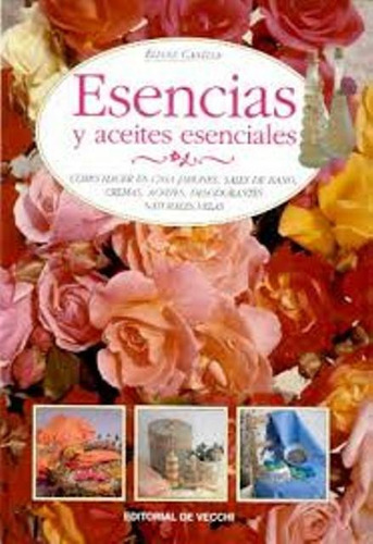 Esencias Y Aceites Esenciales