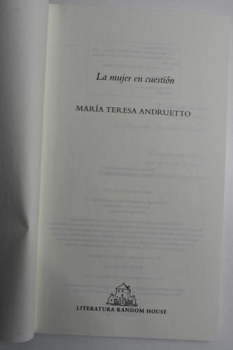 La Mujer En Cuestión María Teresa Andruetto C187 (Usado)