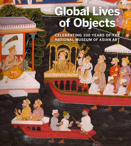 Libro: Global Lives Of Objects: Celebrating 100 Years Of The