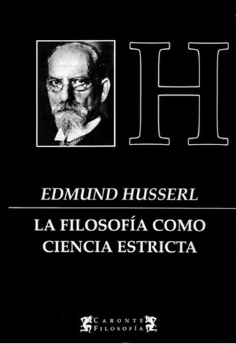 Filosofia Como Ciencia Estricta - Mircea Eliade