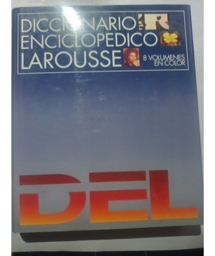 Diccionario Enciclopédico Larousse Tomo 1