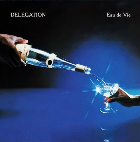 Cd Delegation - Eau De Vie 