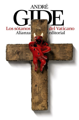 Los Sótanos Del Vaticano, André Gide, Ed. Alianza