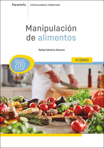 Manipulacion De Alimentos, De Medina Moreno, Rafael. Editorial Ediciones Paraninfo, S.a, Tapa Blanda En Español