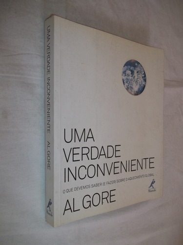 Livro - Uma Verdade Inconveniente - Al Gore