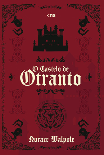 O castelo de Otranto: Nova edição, de Walpole, Horace. Novo Século Editora e Distribuidora Ltda., capa mole em português, 2022