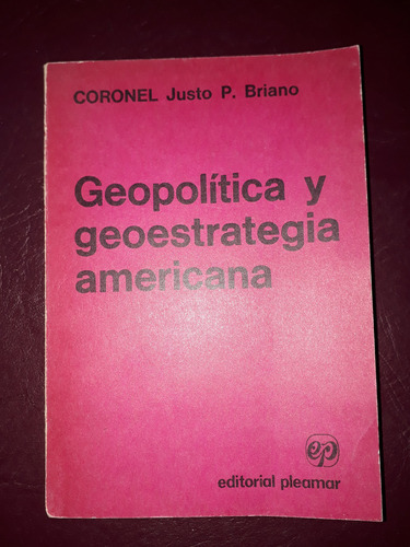 Geopolítica Y Geoestrategia Americana-briano (Usado)