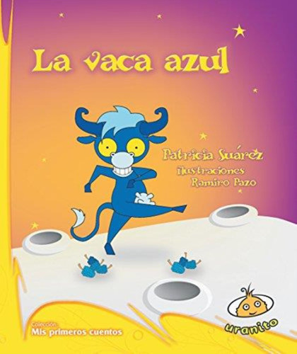 Vaca Azul, La